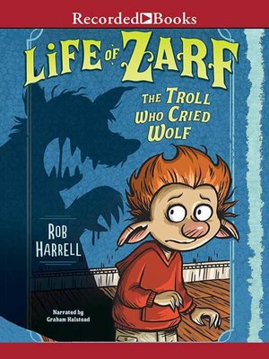 cover image of The Troll Who Cried Wolf